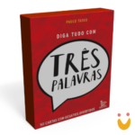 Diga tudo em três palavras