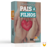 Pais e Filhos - 90 cards para descomplicar a relação