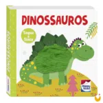 Livro Animais Fofuchos - Toque e Sinta: Dinossauros