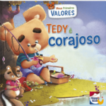 Meus Primeiros Valores: Tedy é corajoso