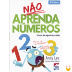 Não Aprenda...Números