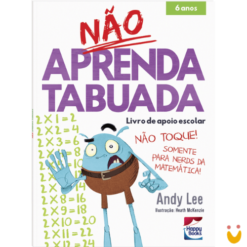Não Aprenda...Tabuada