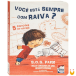 S.O.S Pais: Você está sempre com raiva