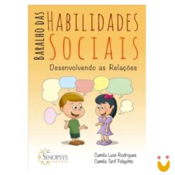 Baralho das habilidades sociais: desenvolvendo as relações