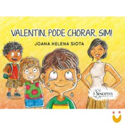 Valentim, pode chorar sim!