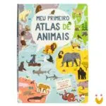 Meu Primeiro Atlas de Animais