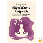 Baralho de Mindfulness e Compaixão