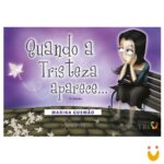 Livro Quando a tristeza aparece