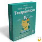 Técnicas e recursos terapêuticos