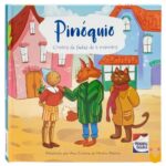 Contos de Fadas de 5 Minutos: Pinóquio