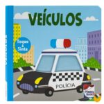 Livro Animais Fofuchos - Toque e Sinta: veículos