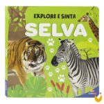 Explore e Sinta - Com relevo: Selva