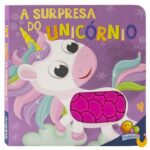 Descobertas Sensoriais: A surpresa do Unicórnio