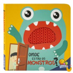 Descobertas Sensoriais: Onde estão os monstros