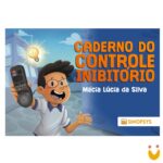 Caderno do controle inibitório