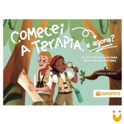 Comecei a terapia, e agora? Detetives em ação para decifrar esse mistério