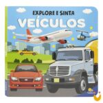Explore e Sinta - Com relevo: Veículos