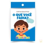 Cartas Educativas O que você faria?